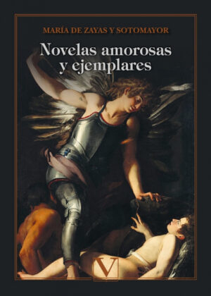 Libro Novelas amorosas y ejemplares <span> María De Zayas Sotomayor </span> - KusiBooks