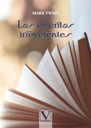 Libro Los escritos irreverentes <span> Samuel Langhorne Clemens </span> - KusiBooks