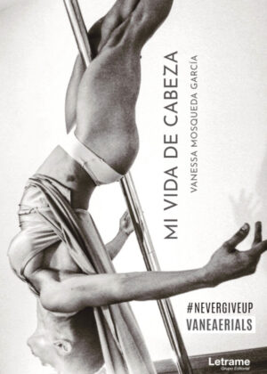 Libro Mi vida de cabeza <span> Vanessa Mosqueda García </span> - KusiBooks