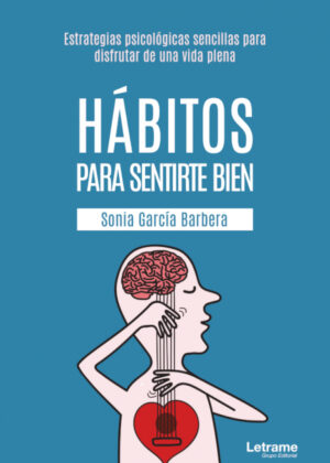 Libro Hábitos para sentirte bien <span> Sonia García Barbera </span> - KusiBooks