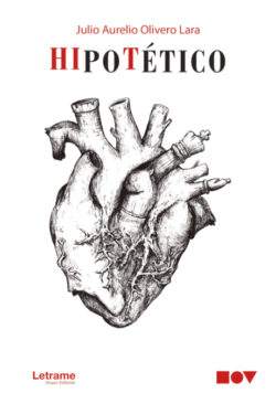 Libro Hipotético  Julio Aurelio Olivero Lara  - KusiBooks