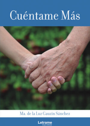 Libro Cuéntame más <span> Ma. de la Luz Gauzín Sánchez </span> - KusiBooks