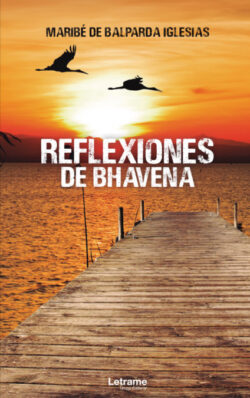 Libro Reflexiones de Bhavena  Maribé de Balparda Iglesias  - KusiBooks