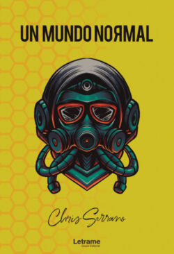 Libro Un mundo normal  Chris Serrano  - KusiBooks