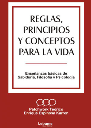 Libro Reglas, principios y conceptos para la vida <span> Enrique Espinosa Karren </span> - KusiBooks