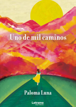 Libro Uno de mil caminos <span> Paloma Luna </span> - KusiBooks