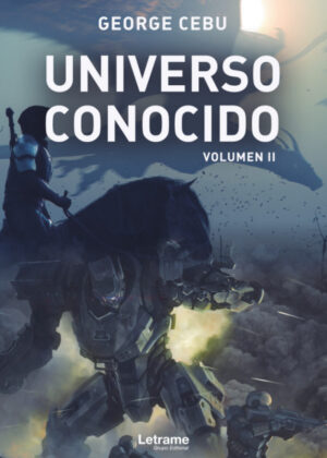 Libro Universo conocido. Volumen II <span> George Cebu </span> - KusiBooks