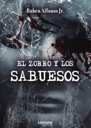 Libro El zorro y los sabuesos <span> Rubén Alfonso Jr. </span> - KusiBooks
