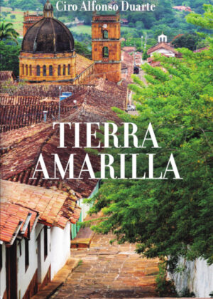 Libro Tierra amarilla <span> Ciro Alfonso Duarte </span> - KusiBooks