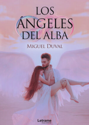 Libro Los ángeles del alba <span> Miguel Duval </span> - KusiBooks