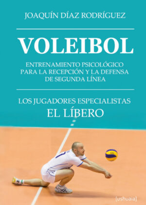Libro Voleibol <span> Joaquín Díaz Rodríguez </span> - KusiBooks
