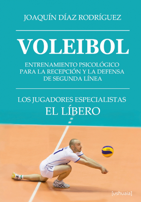 Voleibol <span> Joaquín Díaz Rodríguez </span> 1 Libro Voleibol Joaquín Díaz Rodríguez - KusiBooks