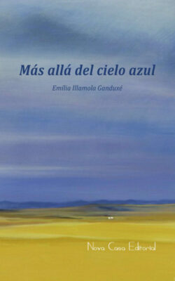 Libro Más allá del cielo azul  Emília Illamola Ganduxé  - KusiBooks