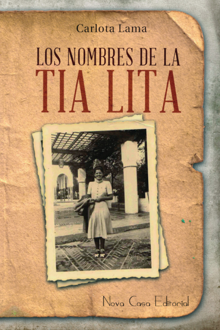 Los nombres de la tía Lita <span> Carlota Lama </span> 1 Los nombres de la tía Lita <span> Carlota Lama </span>
