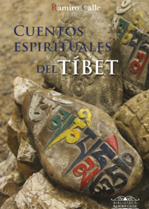 Libro Cuentos espirituales del Tibet <span> RAMIRO CALLE </span> - KusiBooks