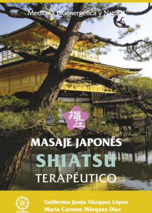 Libro Shiatsu terapéutico <span> Guillermo Jesús Vázquez López </span> - KusiBooks