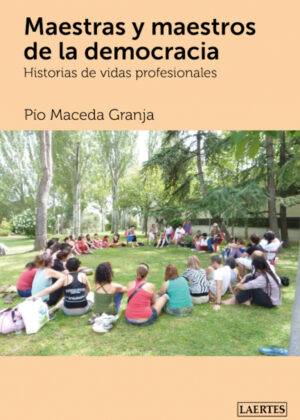 Libro Maestras y maestros de la democracia <span> Pío Maceda Granja </span> - KusiBooks