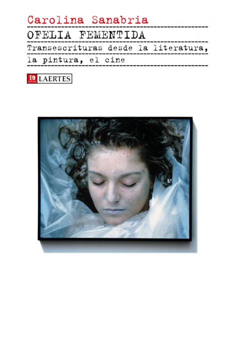 Ofelia fementida <span> Carolina Sanabria </span> 1 Libro Ofelia fementida Carolina Sanabria - KusiBooks