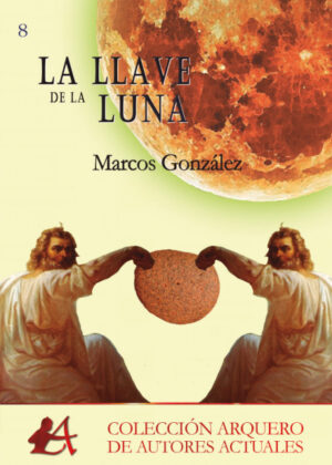 La llave de la luna <span> Marcos González </span>