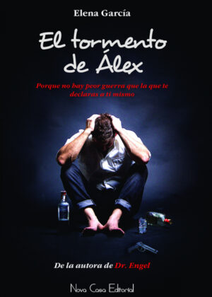 El Tormento de Álex <span> Elena García </span>