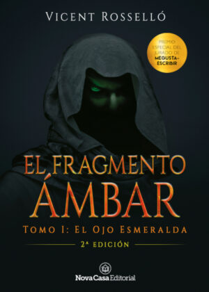 El Fragmento ámbar <span> Vicent Rosselló </span>