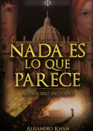 Nada es lo que parece <span> Alejandro Khan </span>
