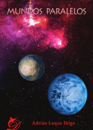 Mundos paralelos <span> Adrián Luque Áñigo </span>