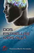Dos estrellas más allá <span> Francisco  Martín Hernández </span>
