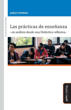 Libro Las Prácticas De Enseñanza -En Análisis Desde Una Didáctica Reflexiva- - KusiBooks