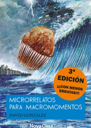 Libro Microrelatos para macromomentos <span> David  González </span> - KusiBooks