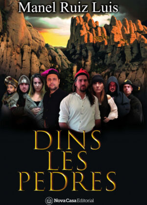 Dins les pedres <span> Manel  Ruiz Luis </span>