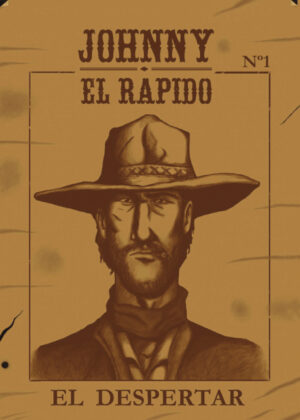 Johnny El Rápido Nº 1 El Despertar <span> Alberto  Mateos Martínez </span>