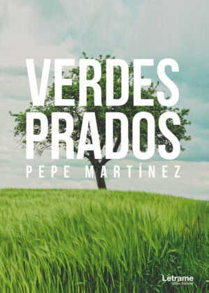 Verdes prados <span> Pepe Martínez </span>