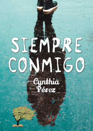 Siempre conmigo <span> Cynthia Lorena Pérez </span>
