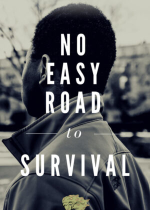 No Easy Road to Survival <span> Akoli  Penoukou </span>