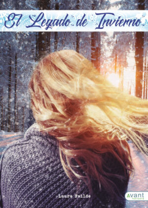 El legado de invierno <span> Laura Failde </span>