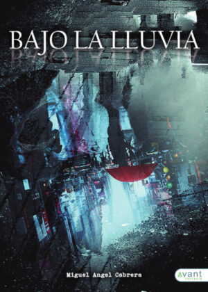 Bajo la lluvia <span> Miguel Ángel Cabrera </span>