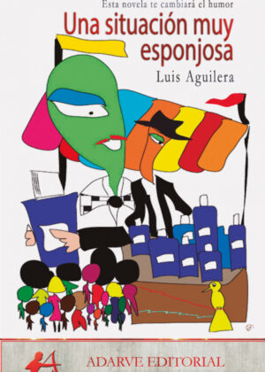 Una situación muy esponjosa <span> Luis Aguilera </span>