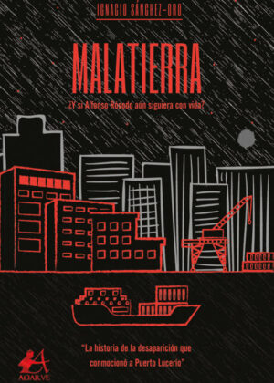 Malatierra <span> Ignacio Sánchez-Oro </span>