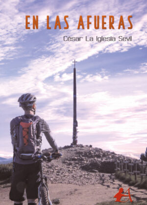 En las afueras <span> César La Iglesia Sevil </span>