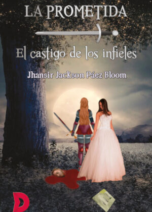 Libro La prometida <span> Jhansir Jackson Páez Bloom </span> - KusiBooks