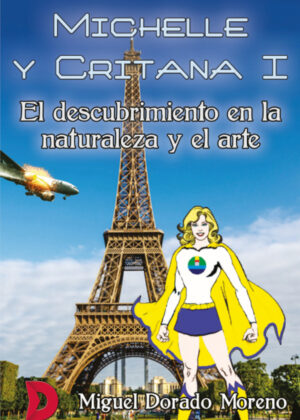 Michelle y Critana I <span> Miguel Dorado </span>