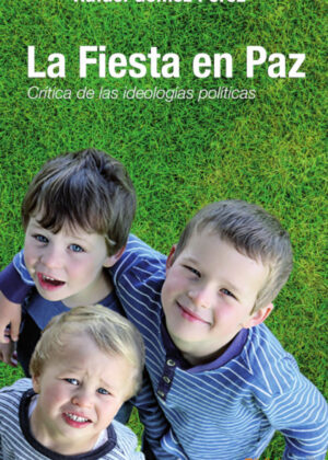 La fiesta en paz <span> Rafael Gómez Pérez </span>