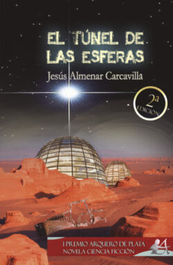 Libro El túnel de las esferas  Jesús Almenar Carcavilla  - KusiBooks
