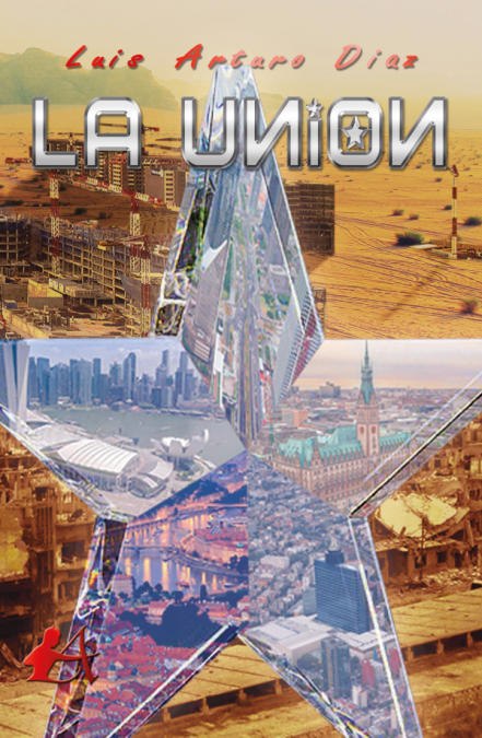 La Unión <span> Luis Arturo Díaz </span> 1 Libro La Unión Luis Arturo Díaz - KusiBooks