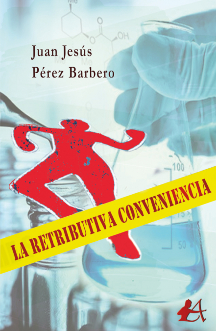 La retributiva conveniencia <span> Juan Jesús Pérez Barbero </span> 1 Libro La retributiva conveniencia Juan Jesús Pérez Barbero - KusiBooks