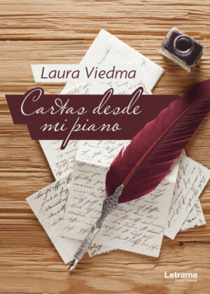 Cartas desde mi piano <span> Laura Viedma </span>