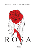 Rosa <span> Pedro Ignacio Merino </span>