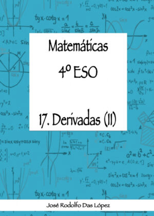 Libro Matemticas 4¼ ESO - 17. Derivadas<span> José Rodolfo Das López </span> - KusiBooks