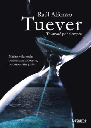 Tuever te amaré por siempre <span> Raul Alfonzo </span>